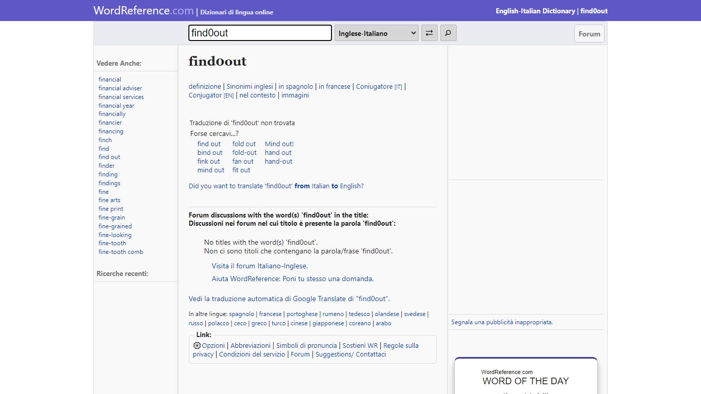 find out - Dizionario inglese-italiano WordReference